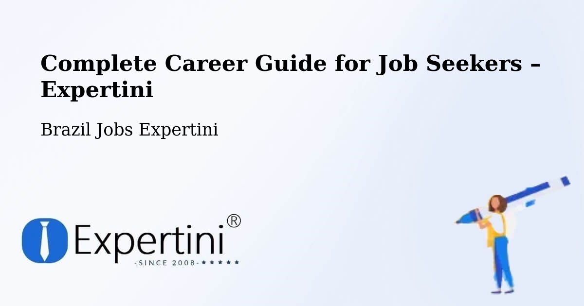 Career Guide for Job Seekers – Sinop - Sinop, Brazil Jobs Expertini