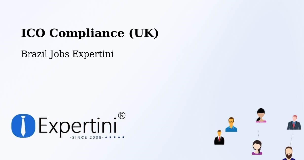 UK Data Protection & ICO Compliance – Sinop - Brazil Jobs Expertini